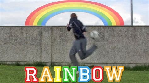 Rainbow Tutorial Football Soccer Youtube