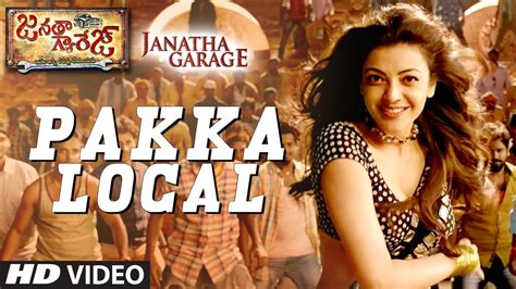 Pakka Local Video Teaser Janatha Garage Jr NTR Kajal Samantha