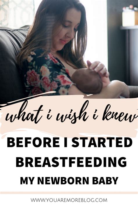 Things I Wish I Knew Before Breastfeeding You Are More