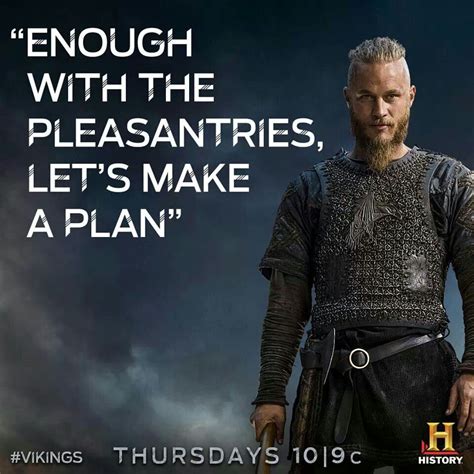 Ragnar Lothbrok Viking Quotes History Channel Vikings Vikings Ragnar