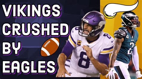 Vikings Embarrassed By The Eagles Youtube