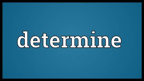 Determine Meaning Youtube