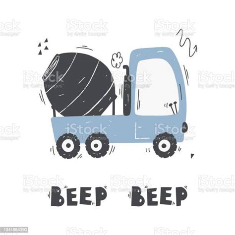 Cute Cartoon Mixer Truck With Lettering Beep Beep Vector Handdrawn