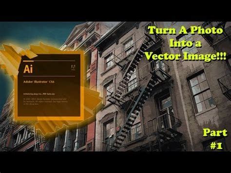 How To Transform A Photo Into A Vector Graphic - Adobe Illustrator