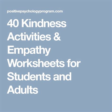 40 Kindness Activities And Empathy Worksheets For Students