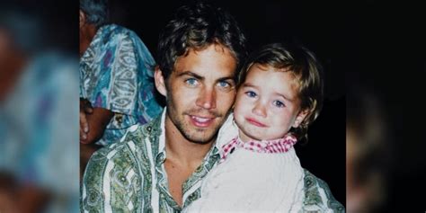 Así Luce En La Actualidad Meadow La Hija De Paul Walker