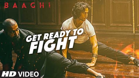 Get Ready To Fight Song - 😄 😀 Get Ready To Fight Video Song | BAAGHI | Tiger Shroff 😜 👌 - YouTube