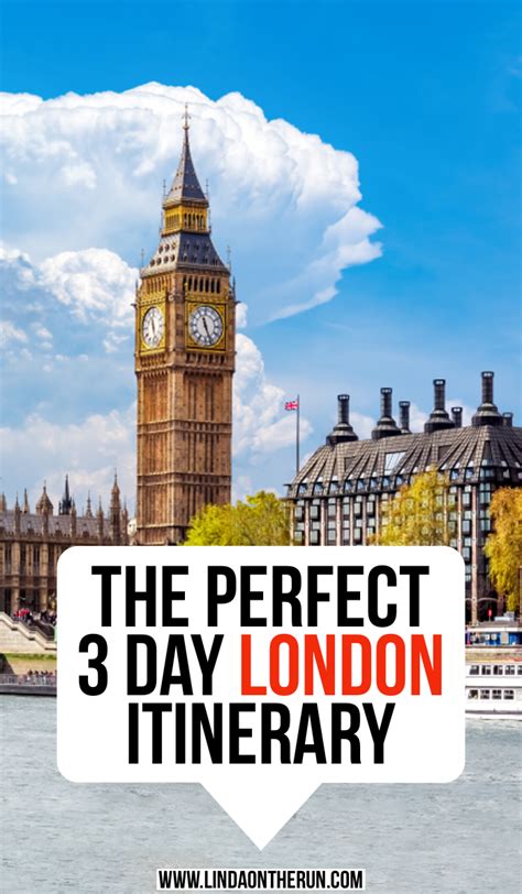 The Ultimate 3 Days In London Itinerary Linda On The Run