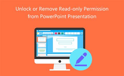 It is effective to restrict permission to your powerpoint presentation (ppt). How to Unlock or Remove Read-only Permission from ...