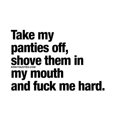 Kinky Quotes Naughty Quotes And Dirty Sayings About Love