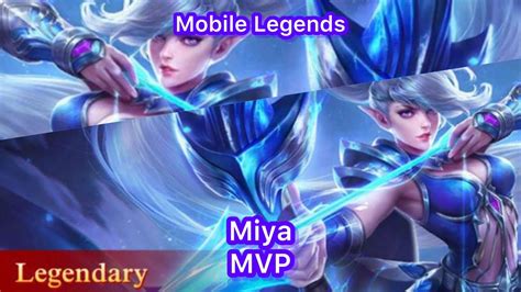 Miya Mvp Legendary Hard Style Mobile Legends Youtube