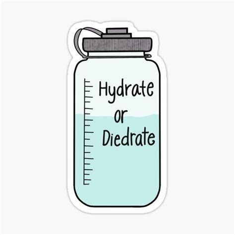 Hydrate Or Diedrate Stickers For Sale Hydration Stickers Vinyl