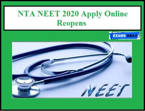 National testing agency has released nta neet answer key 2020 at its official portal after few days of successful conduction of neet 2020 examination. NTA NEET 2020 Apply Online Reopen - Apply Now | Exams Daily