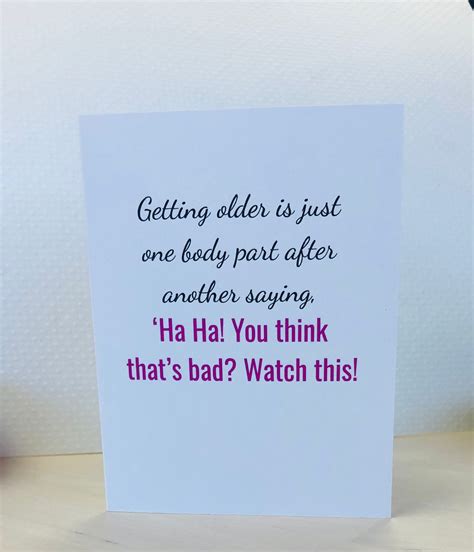 Funny Birthday Card Friend Birthday Card Getting Older Card Etsy