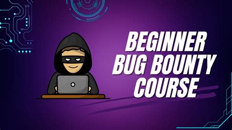 Beginner Bug Bounty Course Web Application Hacking Youtube