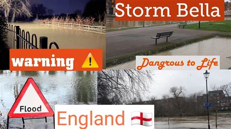 Storm Bella ‘danger To Life Warning In England Flooding England