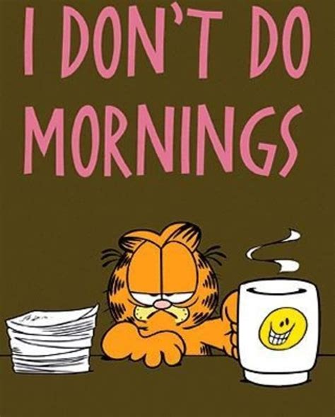 Garfield Good Morning Image Good Morning Sayings Quotes And Images