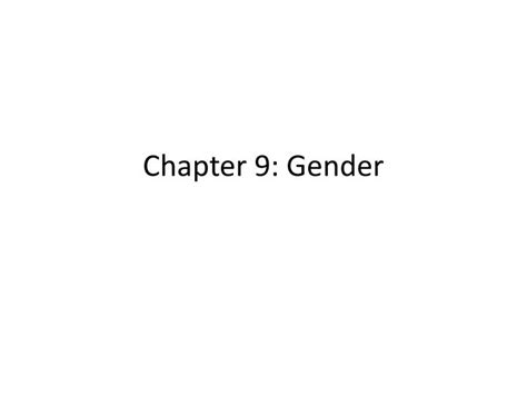 Ppt Chapter 9 Gender Powerpoint Presentation Free Download Id1030518
