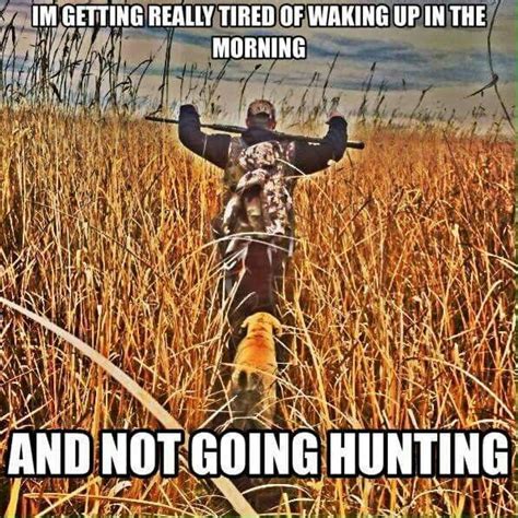 Waterfowl Obsessions Waterfowlhunting Hog Hunting Hunting Humor