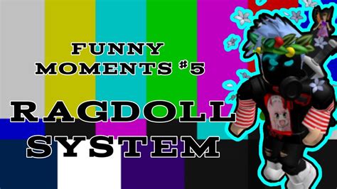 Roblox Ragdoll System 5 Youtube