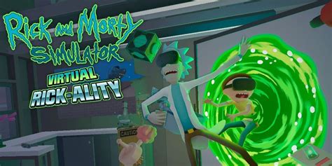 Rick And Morty Virtual Rick Ality Free Download Latest Version Gaming