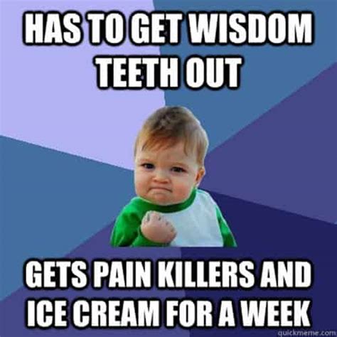 25 Wisdom Teeth Memes That Are Too Funny For Words
