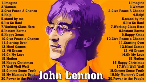 John Lennon Greatest Hits Full Album Best Songs Of John Lennon John