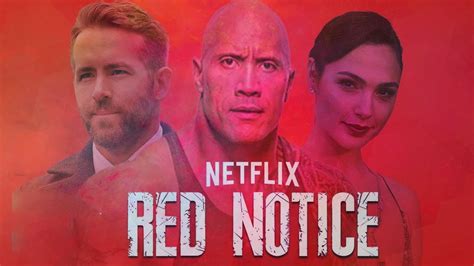 It is set to be released on 23 july 2021 by netflix. Red Notice: Netflix Release Date, Cast, Plot, Trailer ...