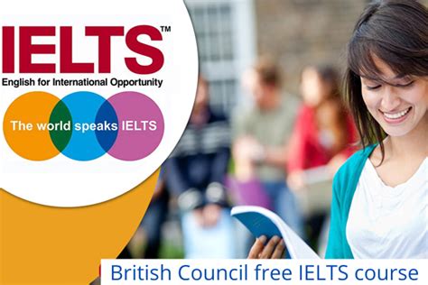Free Ielts Preparation Course From British Council Get Forsa