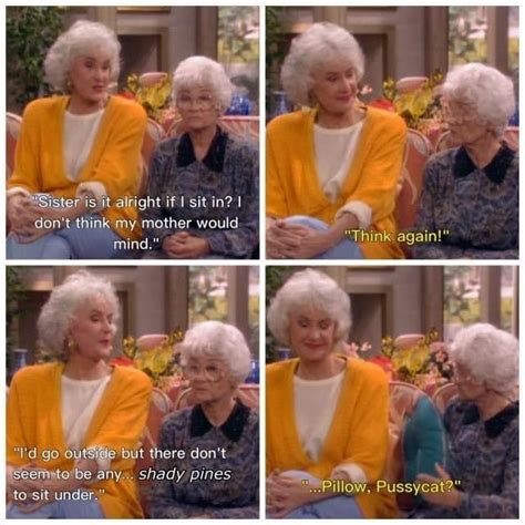 21 Times Dorothy Zbornak From The Golden Girls Just Wasnt Having It