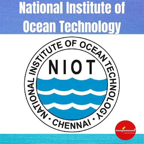 National Institute Of Ocean Technology Monomousumi