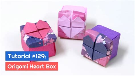 Tutorial 129 Origami Heart Box The Idea King