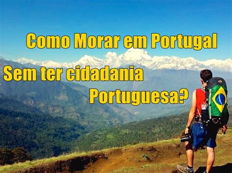 República portuguesa ʁɛˈpuβlikɐ puɾtuˈɣezɐ), is a country located on the iberian peninsula. Não tenho Cidadania Portuguesa, posso Morar em Portugal ...