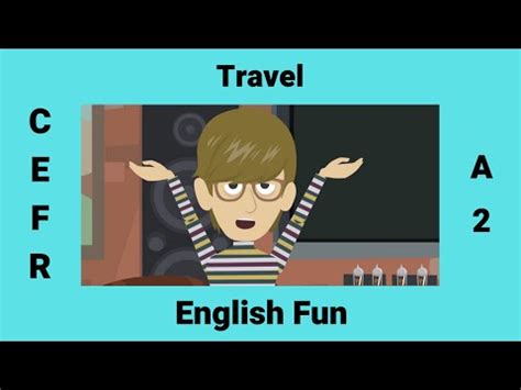 Travel Introduction Deep Listening English ESL Video Lessons