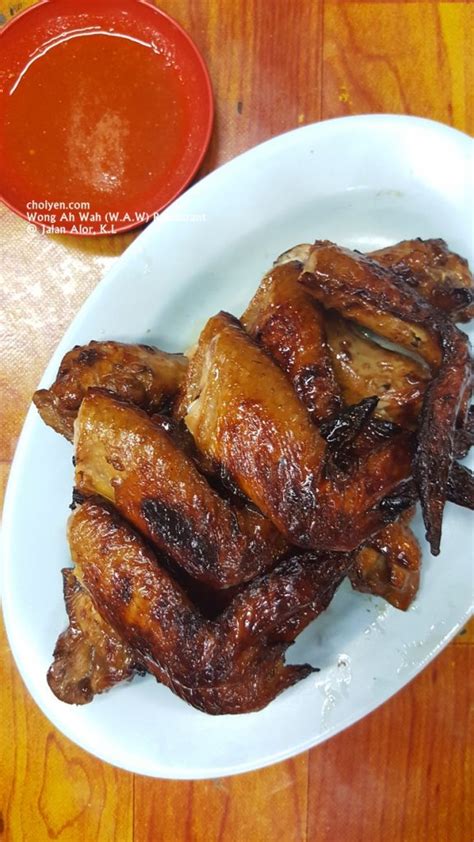 We are so enjoy food here in every dishes especially roasted chicken wing! Wong Ah Wah (W.A.W) Restaurant @ Jalan Alor, Kuala Lumpur ...