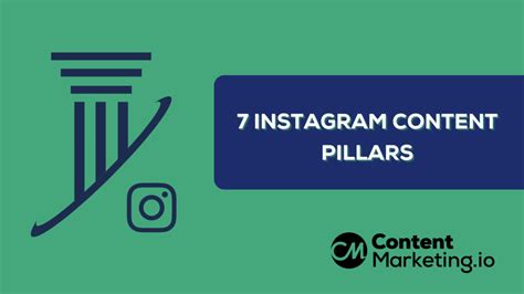 7 Instagram Content Pillars For Content Creators In 2022