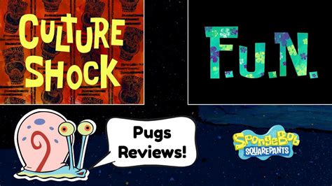Pugs Reviews Spongebob Squarepants Culture Shock Fun Youtube