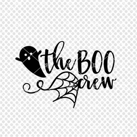 Halloween Svg Boo Svg The Boo Crew Svg Digital Cut File Etsy