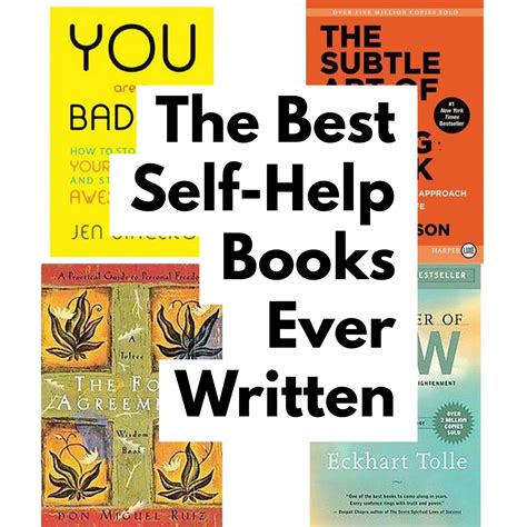 The Best Self Help Books Ever Written Best Self Help Books Self Help