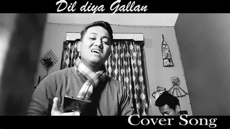 Hey Guys😊 Here Comes My New Cover Of Dill Diyan Galla Hope U All Like