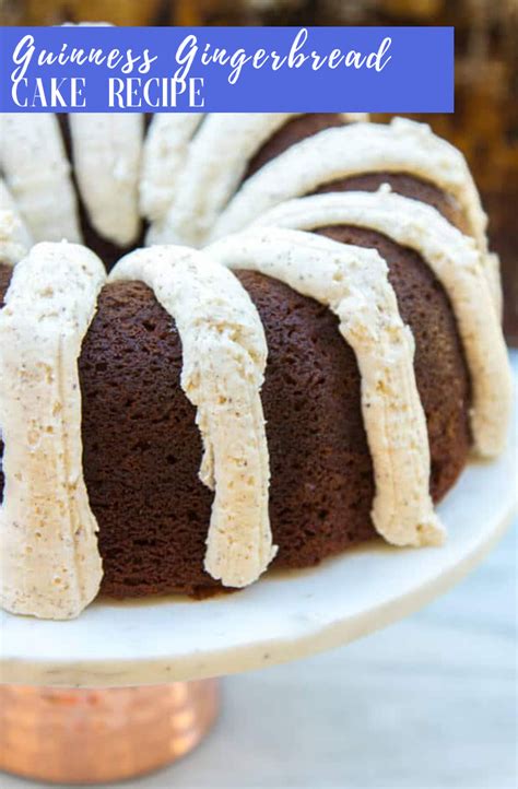 Guinness Gingerbread Cake Recipe Confessions Of A Baking Queen