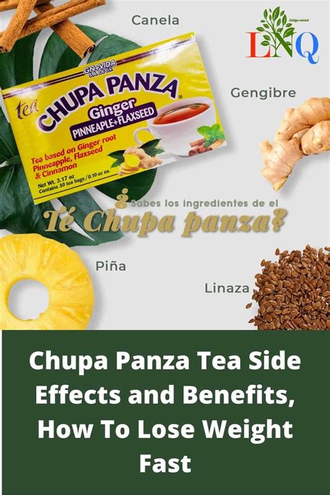 Chupa Panza Tea Reviews Benefits And Side Effects