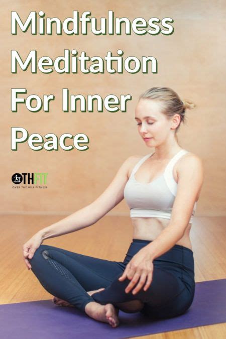 mindfulness meditation for inner peace inner peace mindfulness meditation benefits of