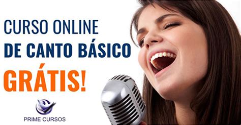 Curso De Canto Básico Online Grátis Prime Cursos