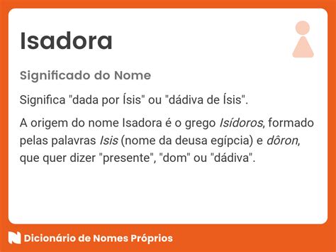 Significado do nome Isadora - Dicionário de Nomes Próprios
