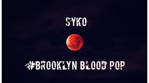 Syko ~ Brooklyn Bloodpop Easy Lyrics Viral Tiktok Song Youtube