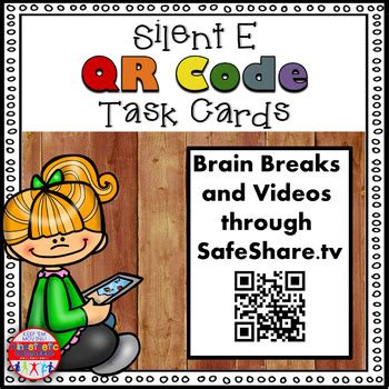 Phonics Task Cards Sing Think Move With Silent E QR Codes