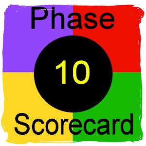 Phase 10 wasn't created with educational intent, and we don't recommend it for learning. Phase 10 Scorecard - Android Apps on Google Play