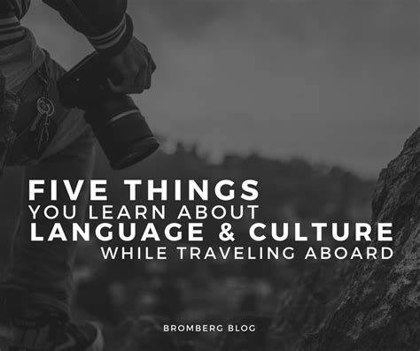 5 Things You Learn About Language And Culture While Traveling Abroad