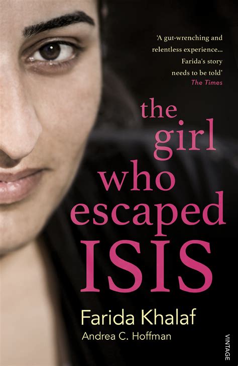 The Girl Who Escaped Isis By Farida Khalaf Penguin Books Australia